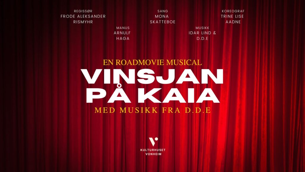 Musikalen Vinsjan på kaia